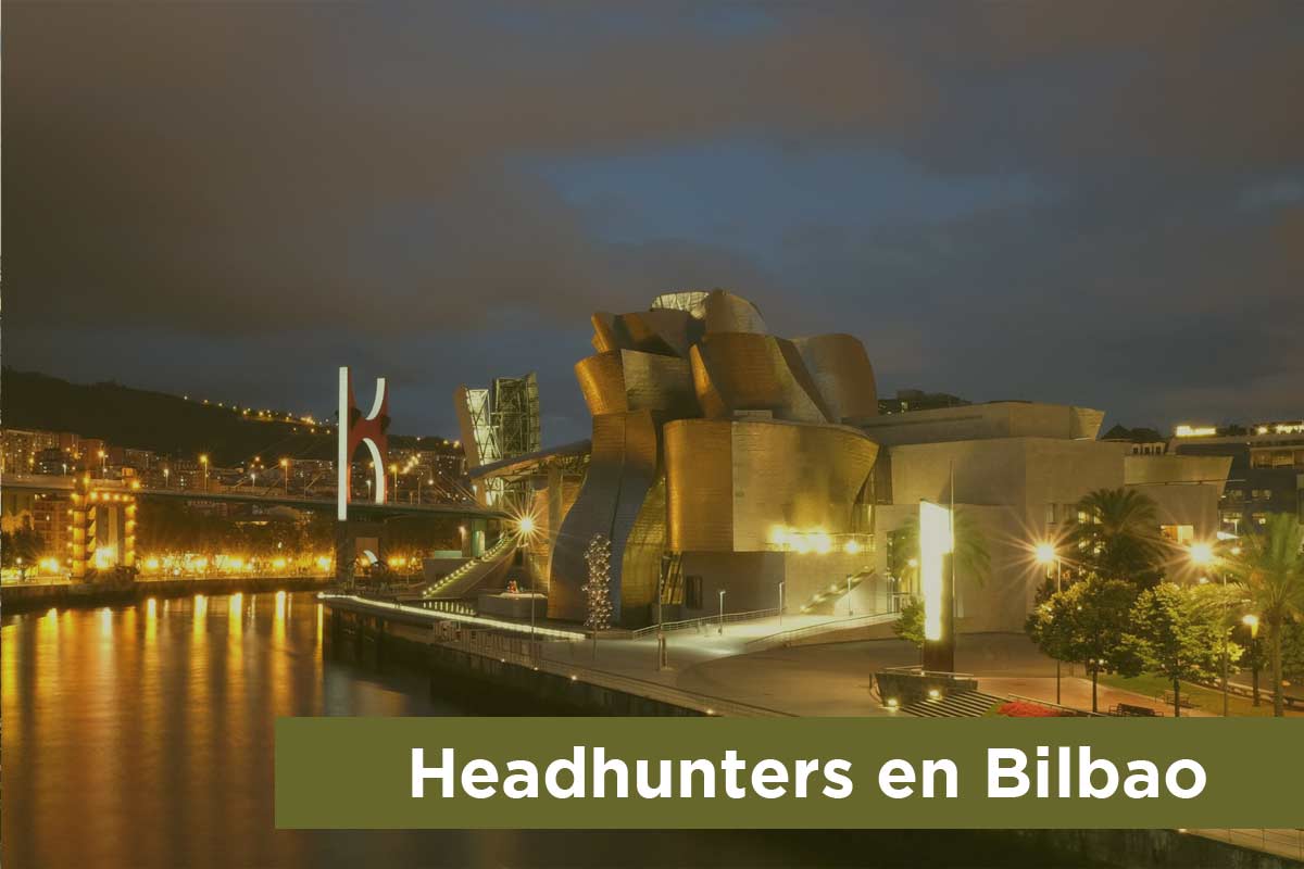 Headhunters en Bilbao para procesos Executive Search