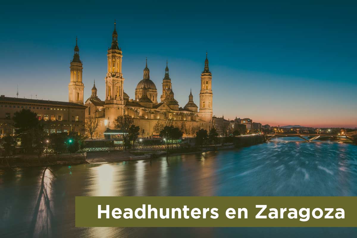 Headhunters en Zaragoza para procesos Executive Search