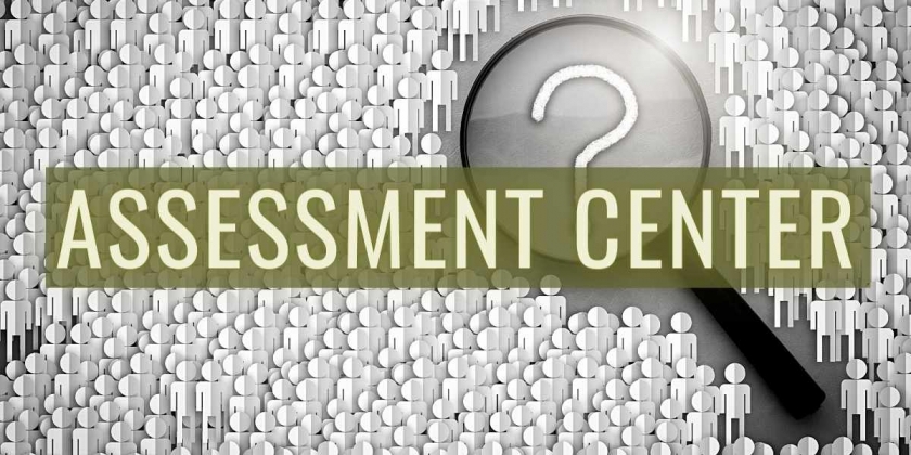 Assessment Center: su función dentro de la empresa