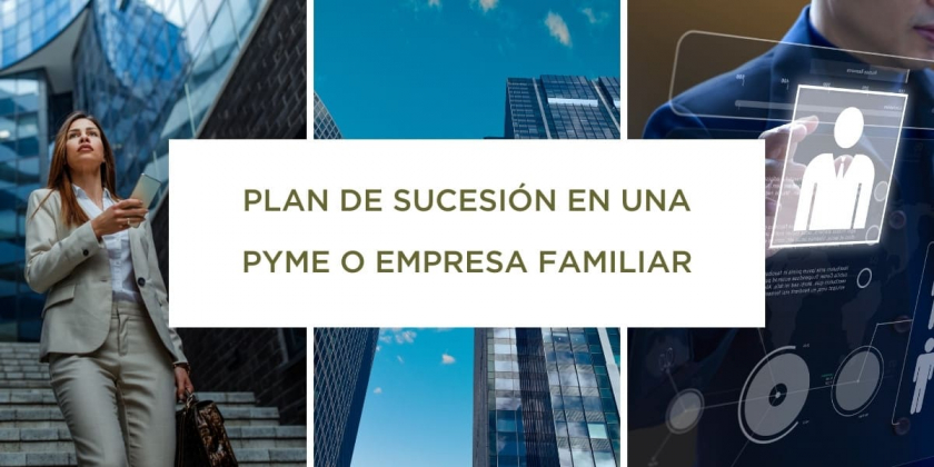 plan sucesión pyme empresa familiar