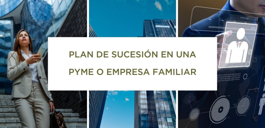 plan sucesión pyme empresa familiar